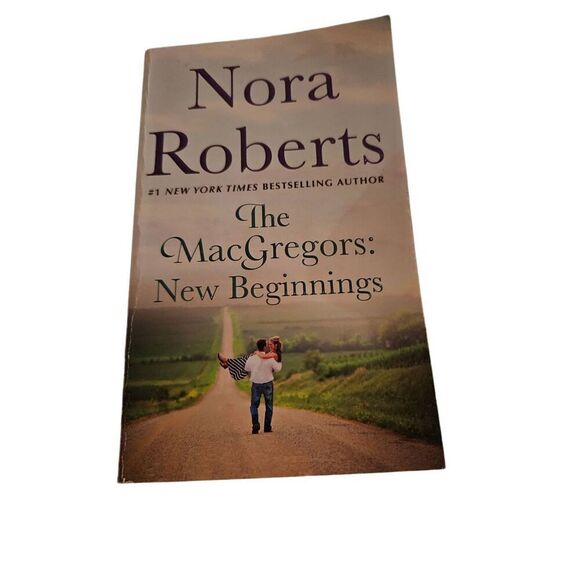 The MacGregors: New Beginnings by Nora Roberts st. Martin's paperbacks books isb - Picture 1 of 5